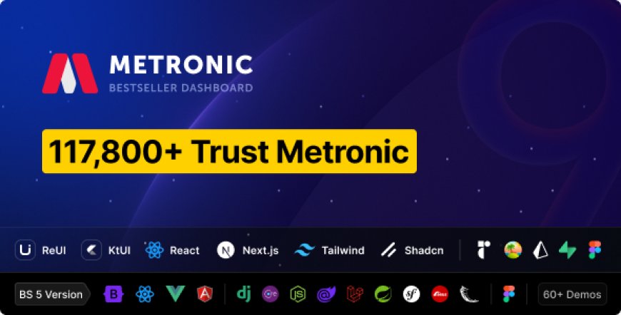 Metronic v9.2.3 - Tailwind, Bootstrap, React, Next.js, Vue, Angular, Laravel Admin Dashboard HTML Template