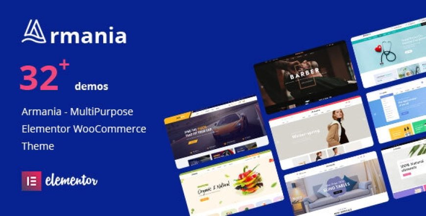 Armania v1.4.7 - Fashion, Furniture, Organic, Food Multipurpose Elementor WooCommerce Theme