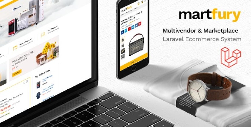 MartFury v1.40.8 - Multivendor - Marketplace Laravel eCommerce System